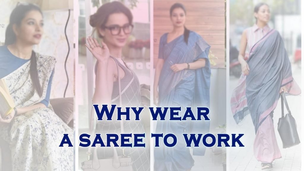 Banarasi saree, wearing saree at work